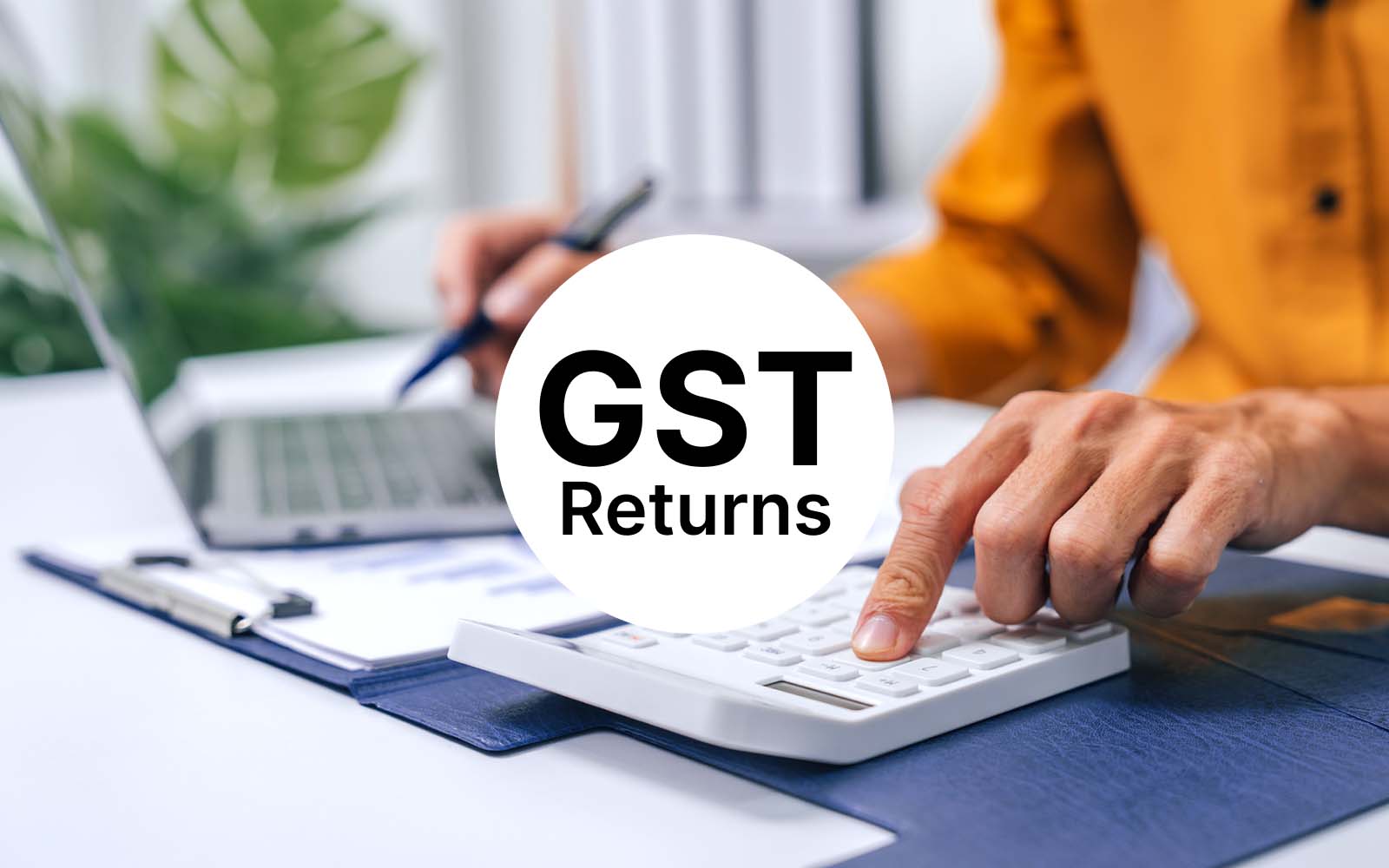 GST Return and Filing